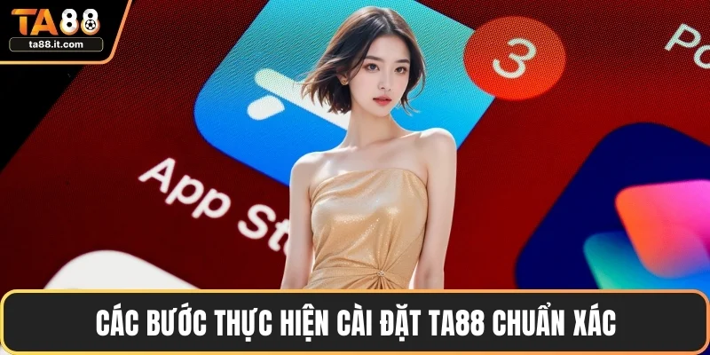 Các bước thực hiện cài đặt TA88 chuẩn xác